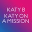 Katy On A Mission-(RINSE005)