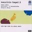 Kagel: Zwei Akte, Rrrrrrr... 5 Jazzstücke & Blue's Blue