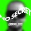 No Secret (Short Edit)
