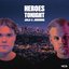 Heroes Tonight - Single