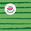 Watermelon (DEMO)