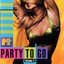 MTV Party To Go Volume 2