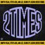 2 Times (REESE Remix)