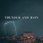 Thunder and Rain