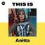 This is Anitta