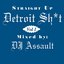 Straight Up Detroit Shit Vol. 1
