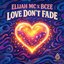 Love Don't Fade