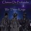 We Three Kings