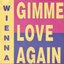 Gimme Love Again