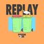 Replay