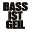 BASS IST GEIL