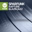 Rapture / Blazin Jazz - Single
