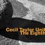 Cecil Taylor Unit: The Eighth (feat. Jimmy Lyons, William Parker & Rashid Bakr)