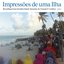 Impressões de uma Ilha (Unguja) [Recordings from Zanzibar Islands, Tanzania]