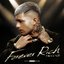 FOREVER RICH DELUXE
