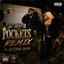 In My Pockets (Remix)