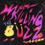 Killing The Buzz