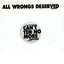 All Wrongs Deserved