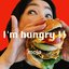I'm hungry !!