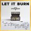 Let It Burn (Piano Version)
