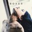 Bones