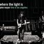 Where the Light Is: John Mayer Live in Los Angeles (Disc 1)