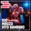 Supermoce (feat. Igo, Mrozu & Vito Bambino)