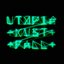 Utopia Must Fall