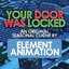 Your Door Was Locked!