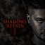 Shadows Within
