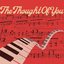 The Thought of You