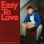 Easy To Love