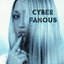 Cyber Famous