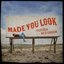 Made You Look