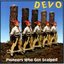 Pioneers Who Got Scalped [Disc 1]