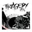 Tragedy