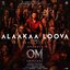 Alaakaa Loova (From "OM Chapter 1: Udhiram - The Blood Wood") [Telugu]
