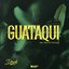 Guataqui (Dosh Remix)