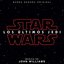 Star Wars: Los Últimos Jedi (Banda Sonora Original)