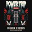 POWER TRIP (The Remixes)