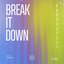 Break It Down - Single