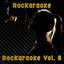Rockaraoke Vol. 8