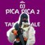 DJ Pica Pica 2 X Tabola Bale