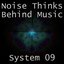 Noise Thinks Behind Music
