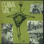 Cuba Va! Songs of the New Generation of Revolutionary Cuba