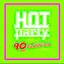 HOT PARTY 90 CLASSICS