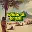WHINE IN BRAZIL FUNK