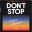 Don't Stop