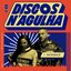 Discos N'Agulha #8 - Dj Set Brasilidades - B2B