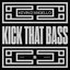 Kick That Bass